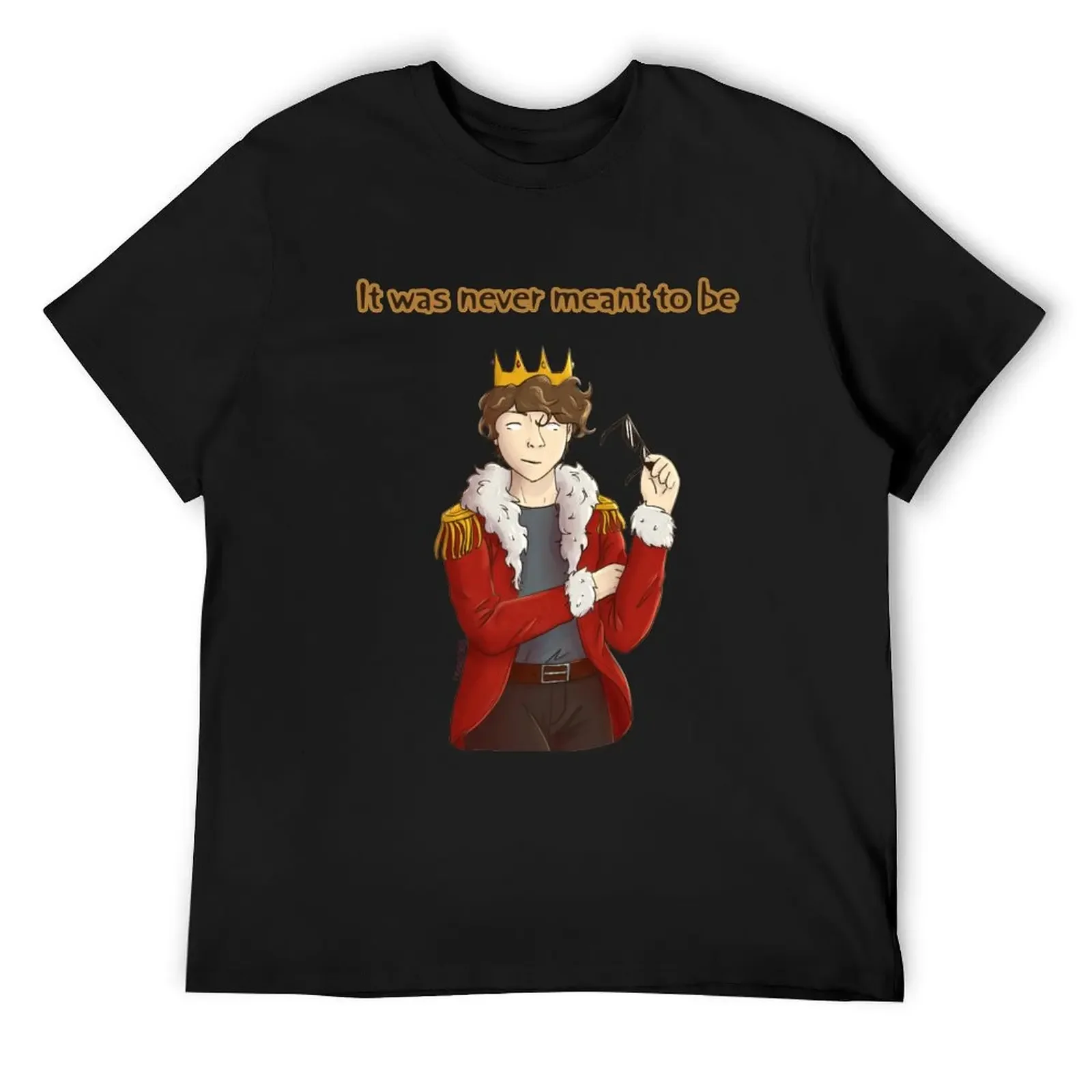 It was never meant to be - футболка Eret уличная одежда рубашка на заказ роскошные мужские