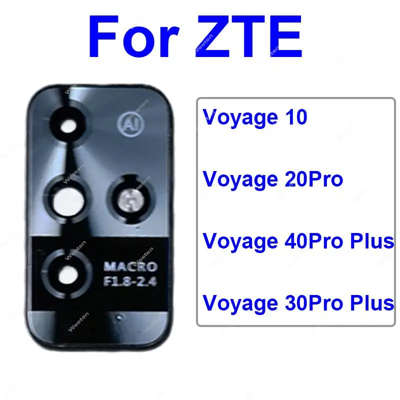 

For ZTE Voyage 10 20 Pro 30 Pro 40 Pro+ Plus Back Lens Cover Rear Camera Glass Lens with Frame Holder Replacement
