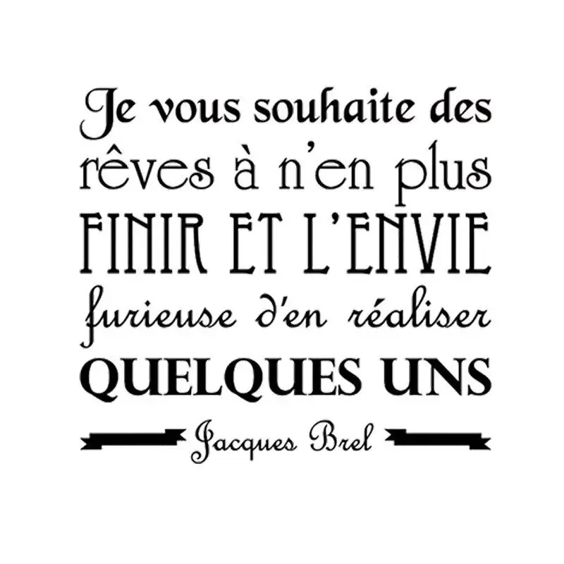Наклейки на стены Je Vous Souhaite Des Rêves A Nɾn Plus Finir фреска с французскими цитатами