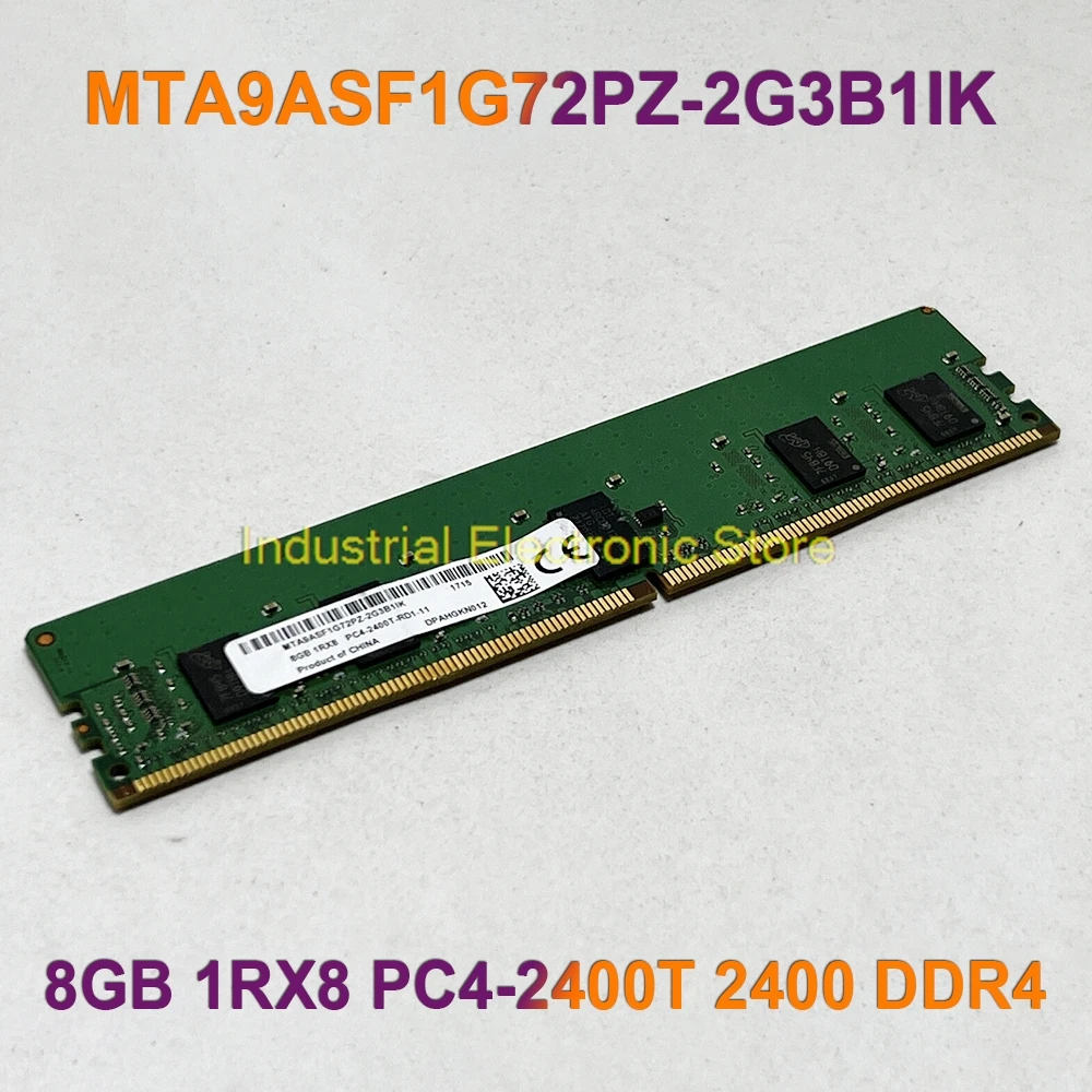 Для MT RAM 8G 8GB 1RX8 PC4-2400T 2400 DDR4 Серверная память MTA9ASF1G72PZ-2G3B1IK