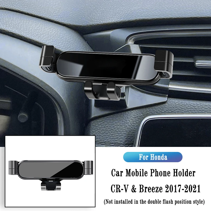 

Car Phone Holder For Honda CRV 2017-2022 Gravity Navigation Bracket GPS Stand Air Outlet Clip Rotatable Support Auto Accessories