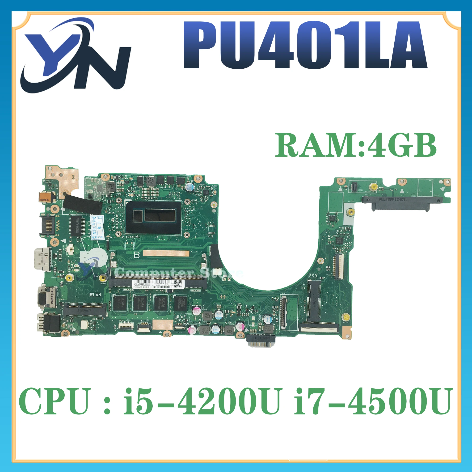 

PU401LA MAINboard For ASUS PU401 PU401L E401LA PU401LAC PRO401LA Notebook Computer Motherboard With I5-4200U I7-4500U 4G/RAM