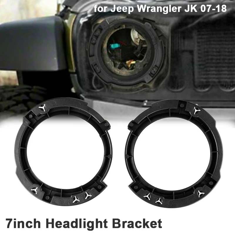 2PCS 7'' Car LED Headlight Mount Bracket Ring Bucket Head Lamp Light Base For Jeep Wrangler JK 07-18