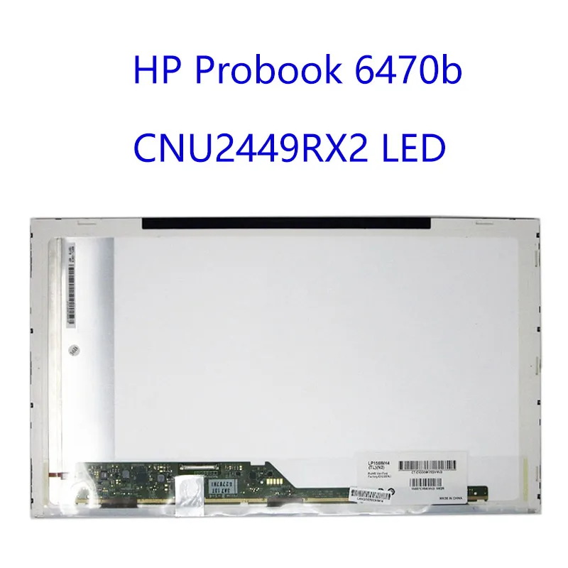 LCD for HP Probook 6470b Serial: CNU2449RX2 LED Screen  for HP Notebook Matrix Panel Replacement Display for Laptop