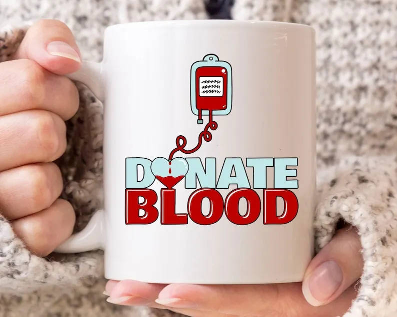

Donate Blood Mug, Blood Donor Men And Women Coffee Mug, Gift For Donors, Cute Blood Donation Coffee Cup, Donation Of Blood Mug,