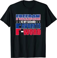 freedom independence 4th of july t shirt