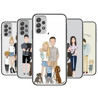 family couple puppy phone case hull for samsung galaxy a70 a50 a51 a71 a52 a40 a30 a31 a90 a20e 5g a20s black shell art cell cov
