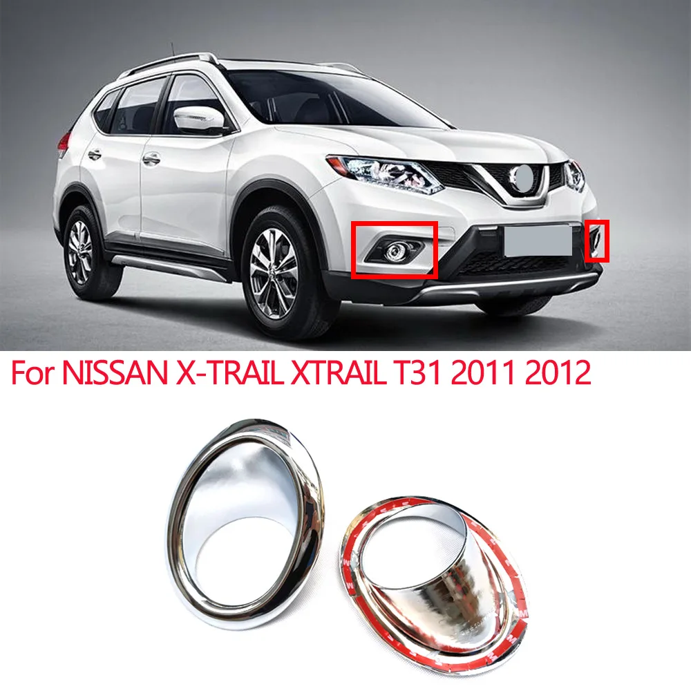 

Car Left Right Chrome Front Fog Light Lamp Cover Trim Foglight Frame Auto Accessories For NISSAN X-TRAIL XTRAIL T31 2011 2012