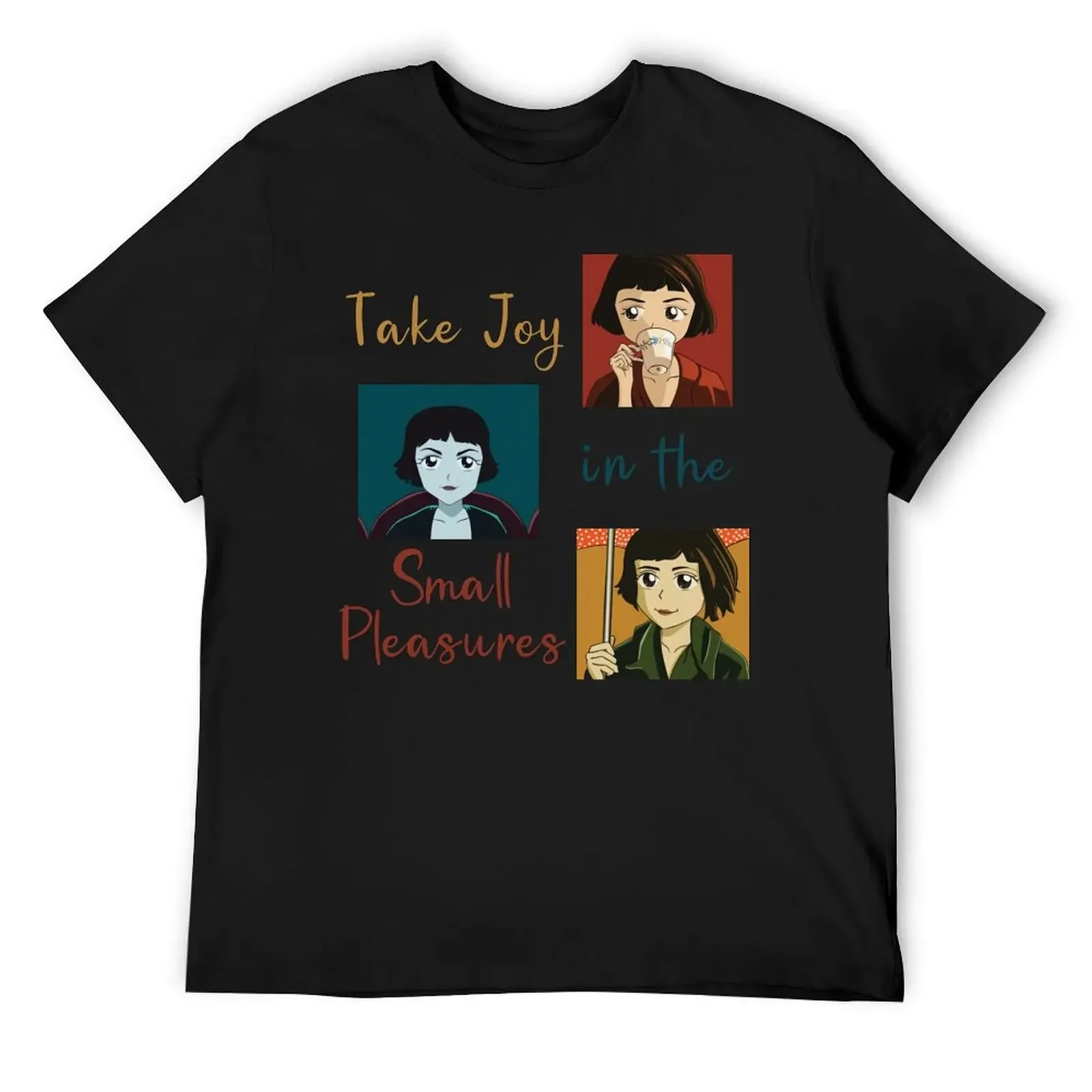 Футболка Take Joy in the Small Pleasures Amelie Fanart милая одежда милые топы футболки для мужчин