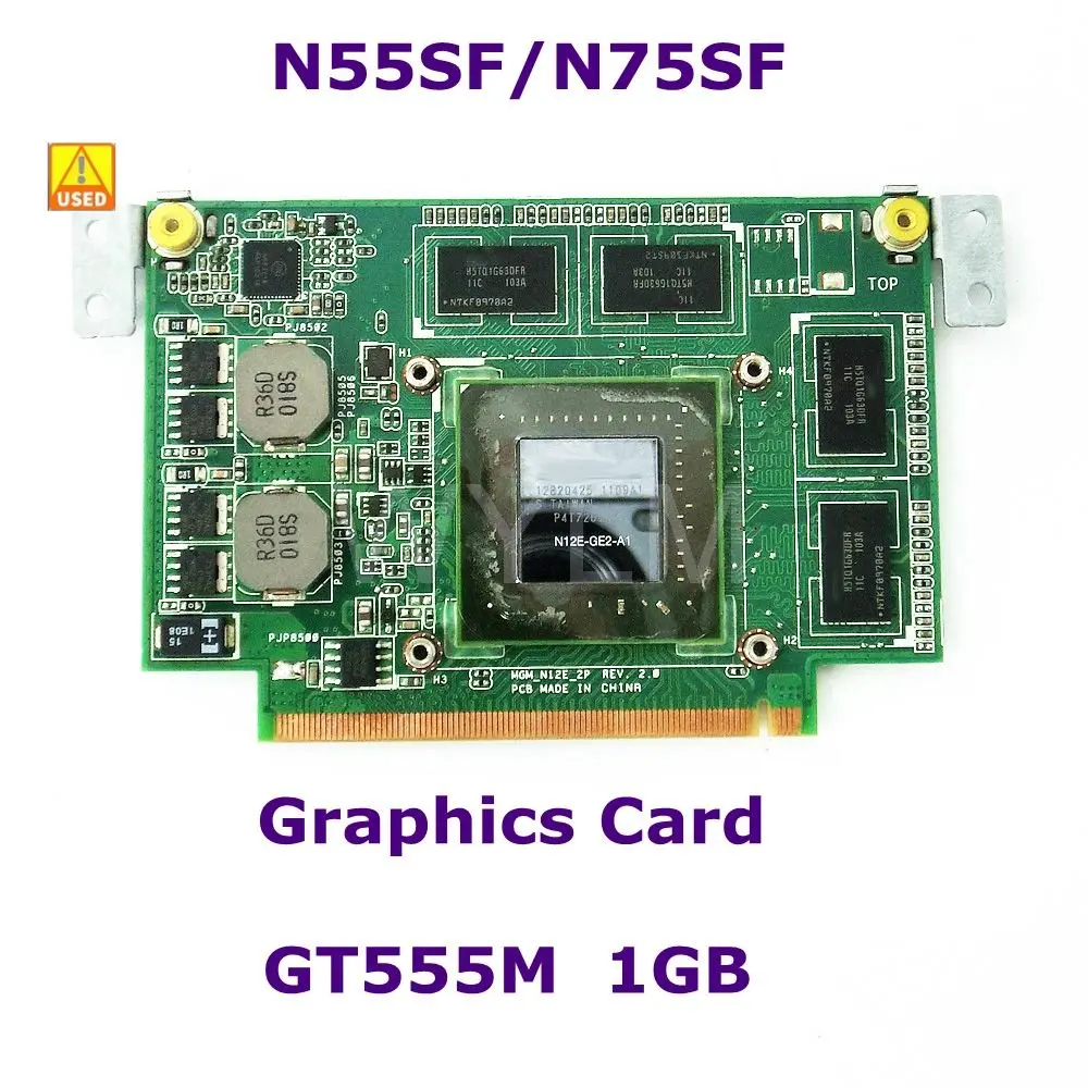 Бывшая в употреблении видеокарта N55SF 1 ГБ для ASUS N75SF N55SF N75SL N55SL GeForce GT 555M