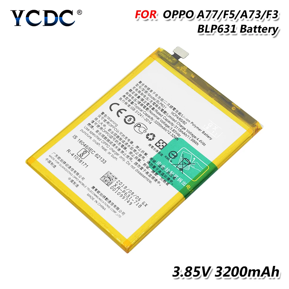 

BLP631 BLP 631 3200mah Мобильный телефон замена BLP631 батарея для OPPO A77 A77M A77T A73 A73S A73M A73T сотовый телефон 3200mAh