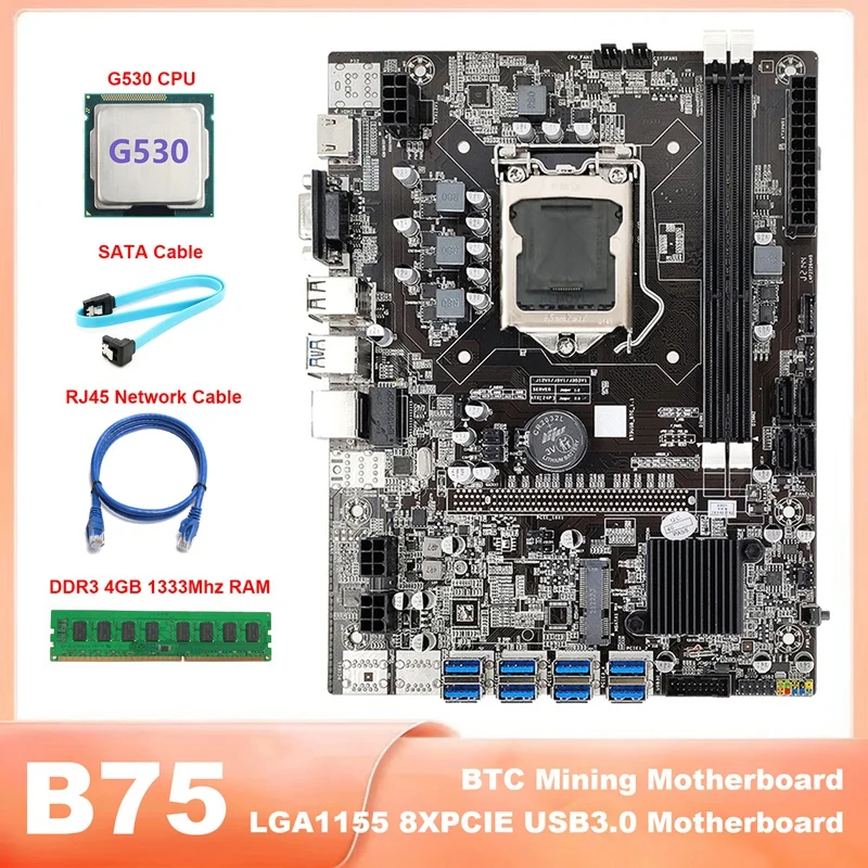 

1Set B75 BTC Mining LGA1155 8XPCIE Motherboard + G530 CPU+DDR3 4GB 1333Mhz RAM+SATA Cable+RJ45 Network Cable