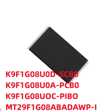 10 шт./партия K9F1G08U0D-SCB0 K9F1G08UOD K9F1G08U0A-PCB0 K9F1G08U0A K9F1G08UOC-PIBO K9F1G08U0C MT29F1G08ABADAWP- IT:D TSOP48