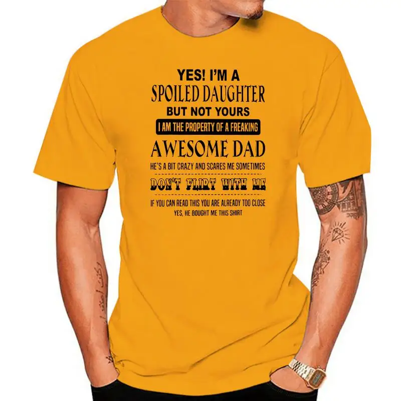 Футболка IM A Spoiled Daughter Of Freaking Awesome Dad