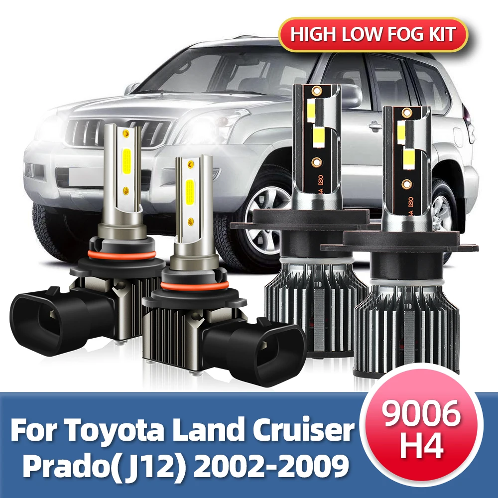 

4x LED Headlight Bulbs Hi/Lo H4 Bright CSP Lamps+Fog 9006 Car Lights Combo Kit For Land Cruiser Prado(J12) 2002-2009