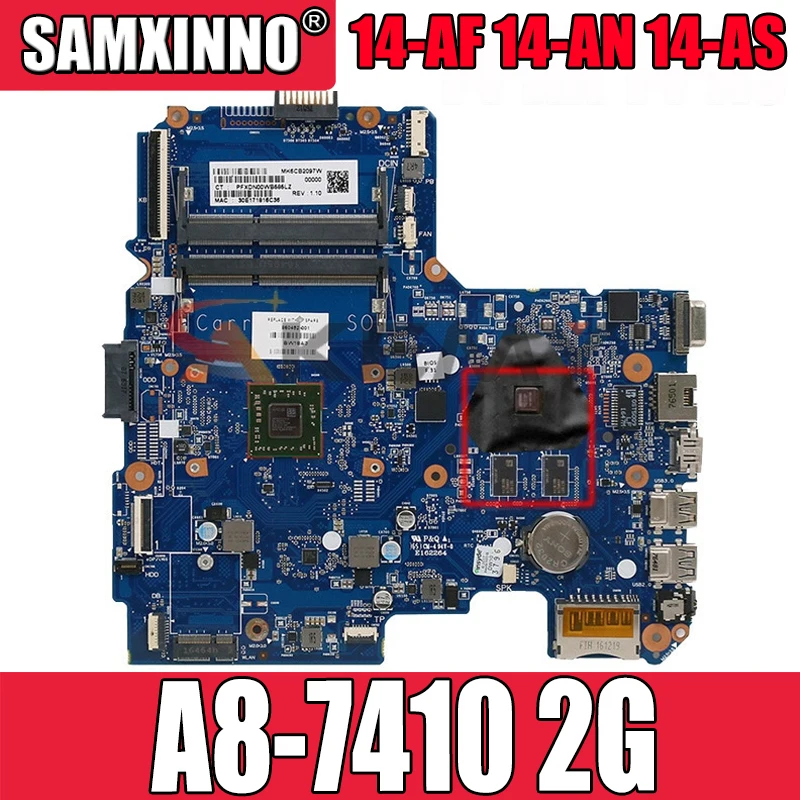 

100% новая и рабочая материнская плата для ноутбука HP 14-AF 14-AN 14-AS 858046-601 858046-501 Φ 2G 6050A2822801-MB-A01