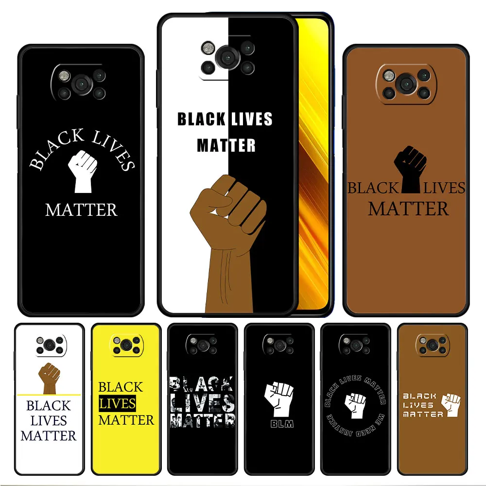 

Black Case for Xiaomi Poco Redmi M3 F3 7 8 X3 NFC X4 Note 9 9S 10 11 Pro M4 Cell Protection Shell Black Lives Matter Work