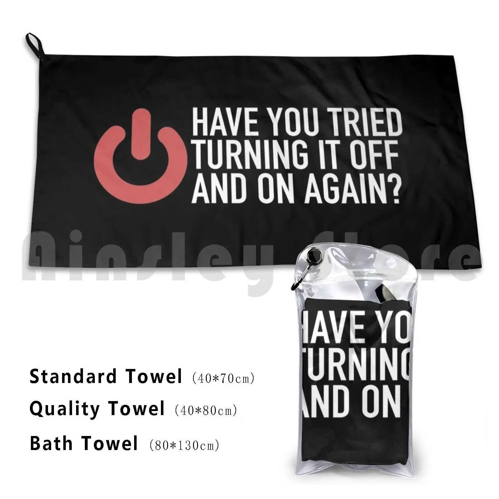 

Towel It Nerd Have You Tried Turning It Off And On Again 2635 Programmer Programming Code