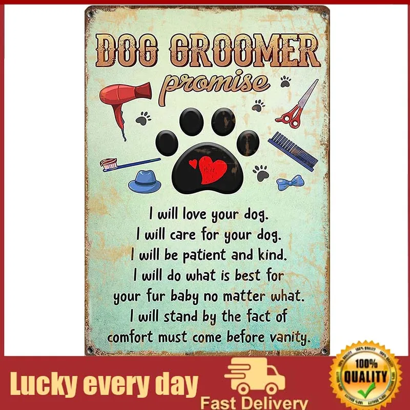 

Dog Groomer Promise tin Sign, Dog Grooming Salon Wall Art, Dog Lover Gift, Pet Grooming Decor, Dog Footprints,Retro Novelty tin