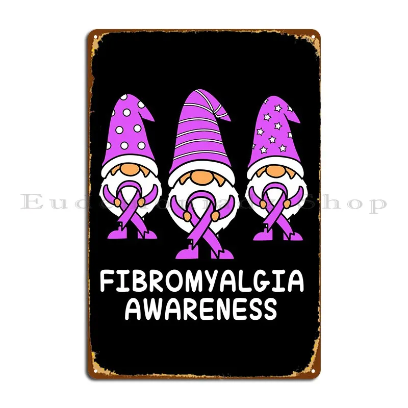 Fibromyalgia Gnome Metal Sign Printing Garage Club Cave Vintage Painting Tin Sign Poster