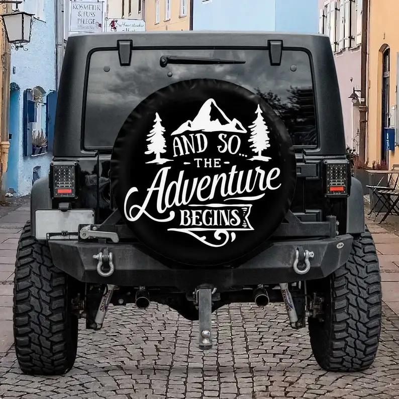 

And So The Adventure Begins Trendy Tire Cover, Gift For Him, Spare Tire Cover For Car, Personalized Camper Tire Cover,