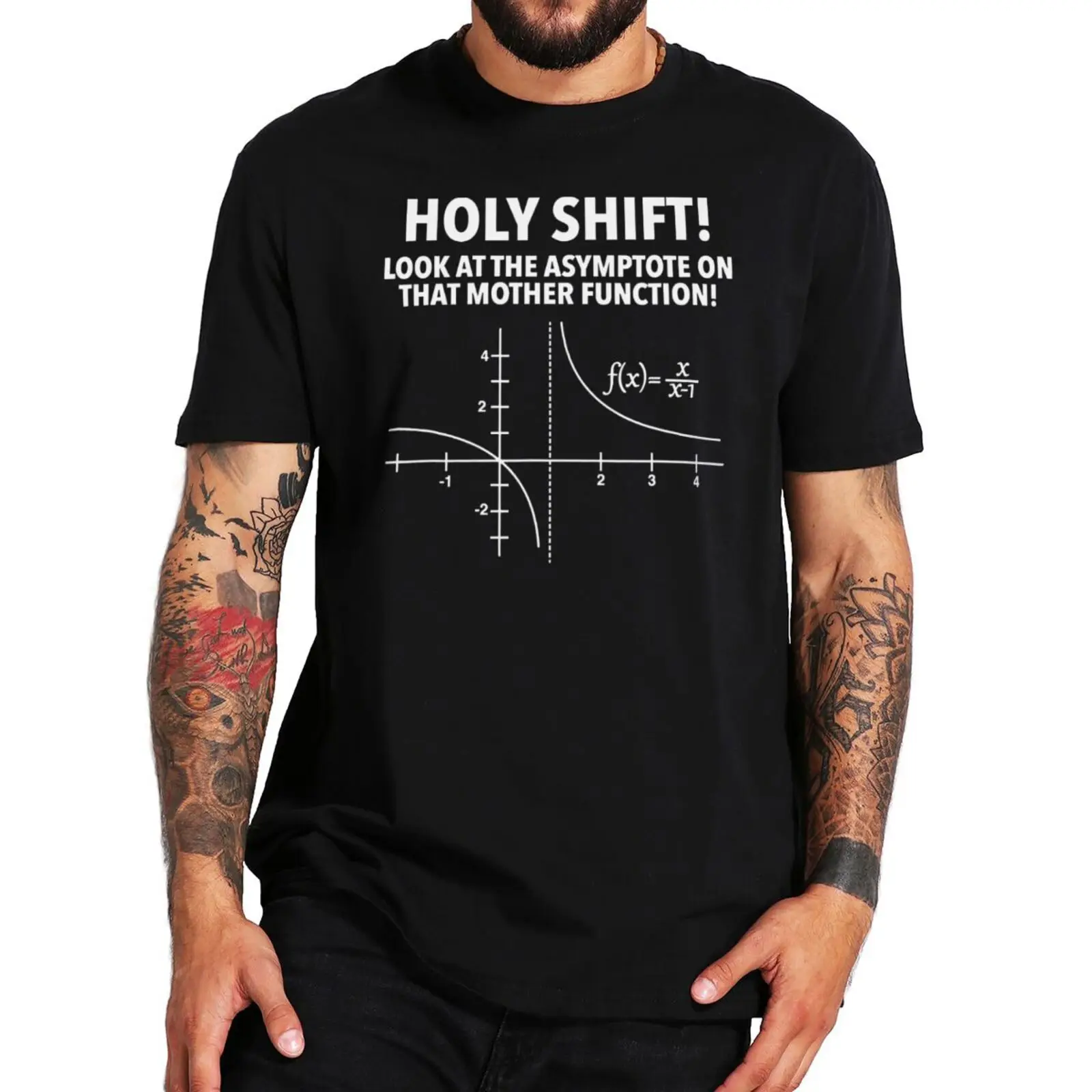 

Holy Shift Look At Asymptote On That Mother Function T Shirt Funny Geek Nerd Math Men's Novelty Tshirt 100% Cotton