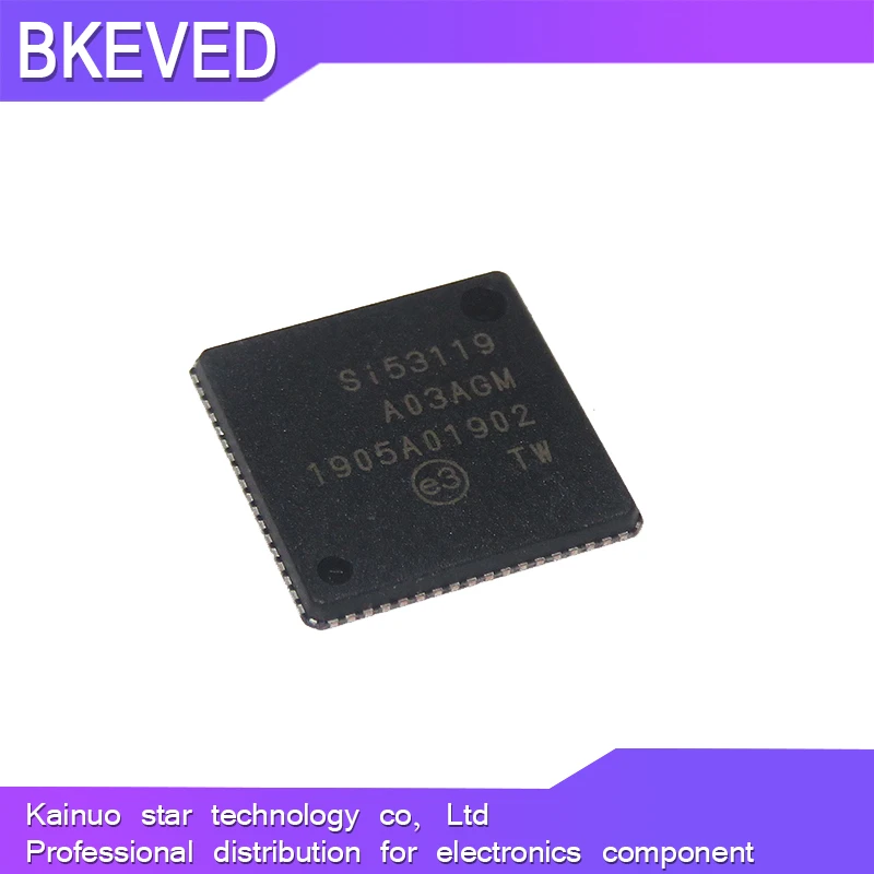 

100% New Original SI53119-A03AGM QFN SI53119