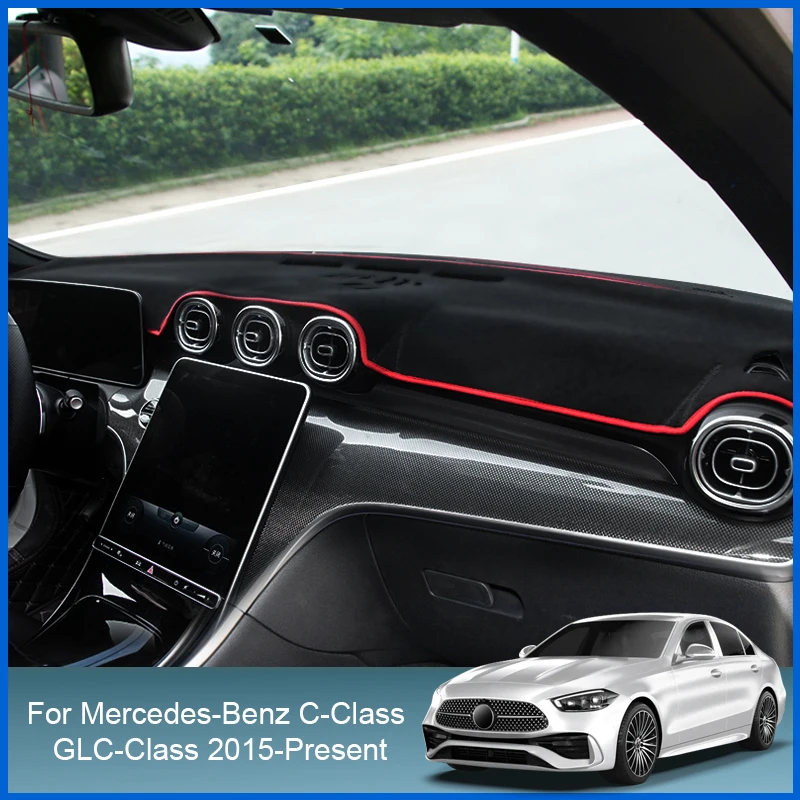 

For Mercedes-Benz C-Class W205 W206 GLC-Class X253 2015-2024 Car Dashboard Cover Protective Pad Sunshade Carpet Auto Accessories