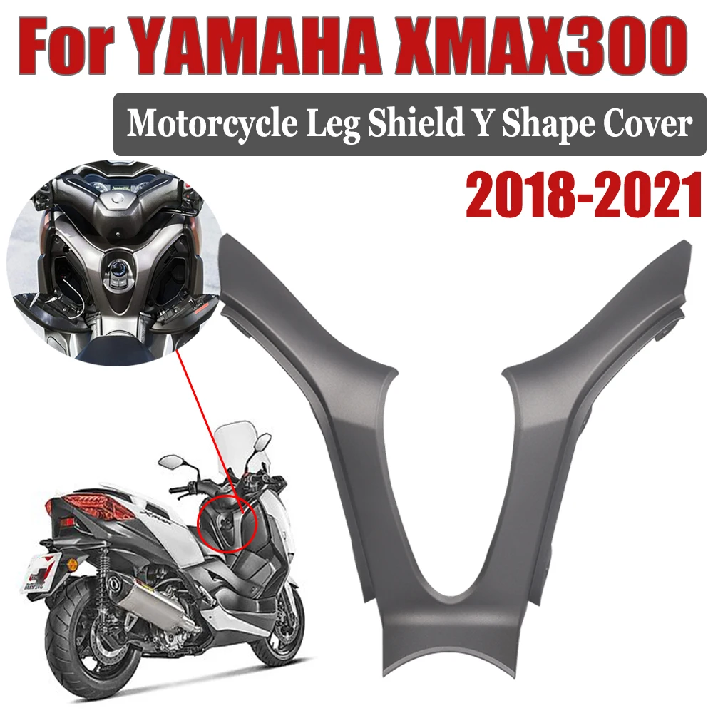 

Для Yamaha XMAX300 XMAX 300 250 Φ 2018 2019 2020 аксессуары для мотоциклов передняя защита для ног Y-образный чехол декоративная защита