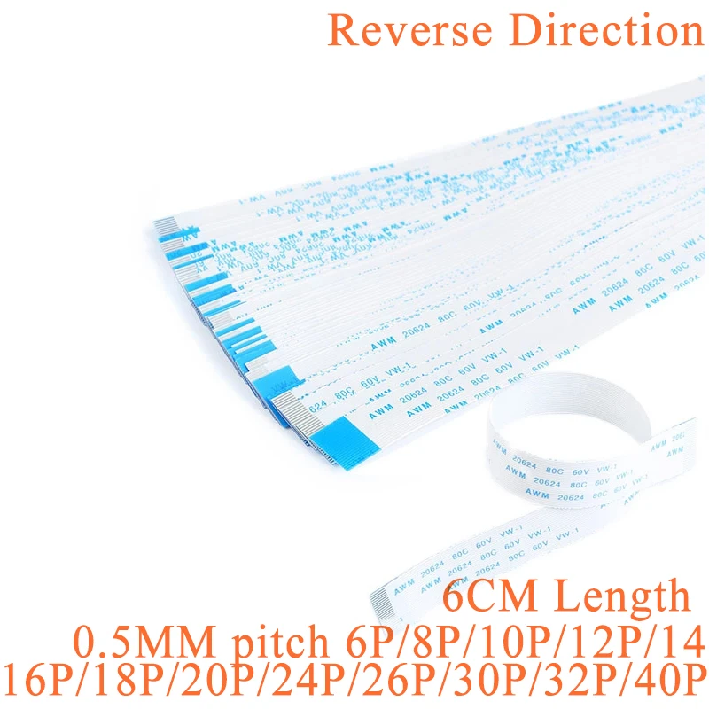 

10pcs Length 6CM FPC FFC Ribbon Flexible Flat Cable Reverse Direction 0.5MM 6/8/10/12/14/16/18/20/24/26/30P/40P Pitch