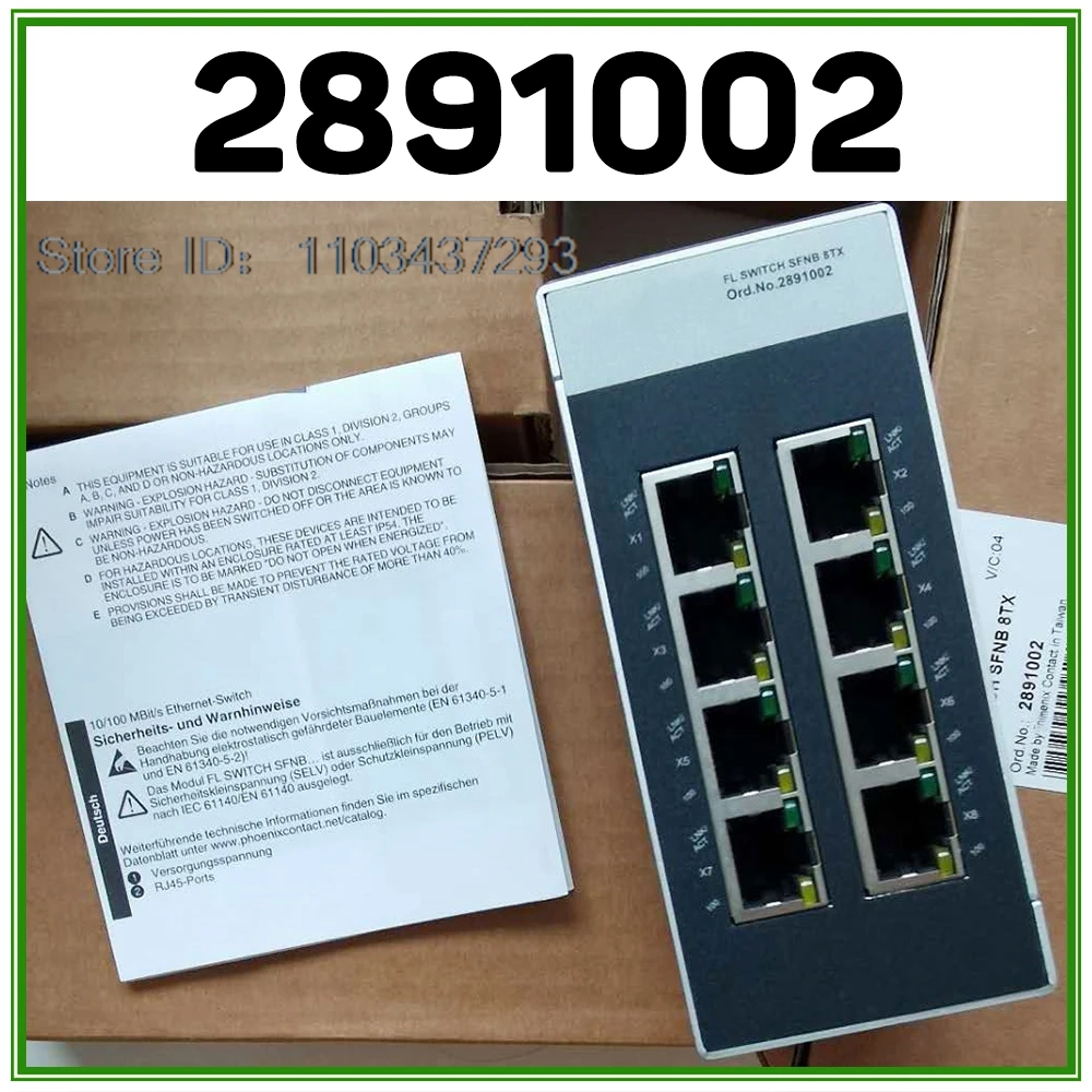 Для промышленного Ethernet-коммутатора Phoenix FL-коммутатор SFNB 8TX 2891002