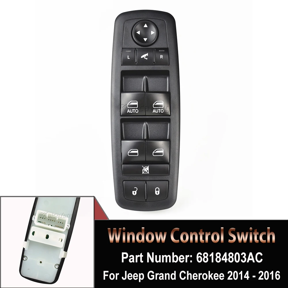 

68184803AA 68184803AB 68184803AC Electric Control Power Master Window Switch For Jeep Grand Cherokee 2014 2015 2016 Auto Parts