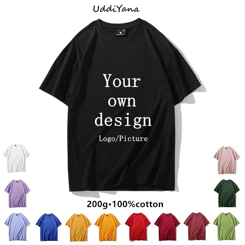 

Custom T-Shirt 100% Cotton Quality Fashion Women/Men Top Tee DIY Your Own Design Brand Logo Print Clothes Souvenir Clothing New