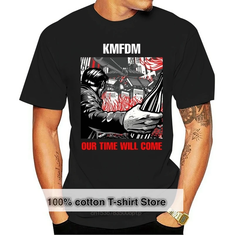 

KMFDM OUR TIME WILL COME MEN'S BLACK T-SHIRT INDUSTRIAL EXCESSIVE FORCE MDFMK