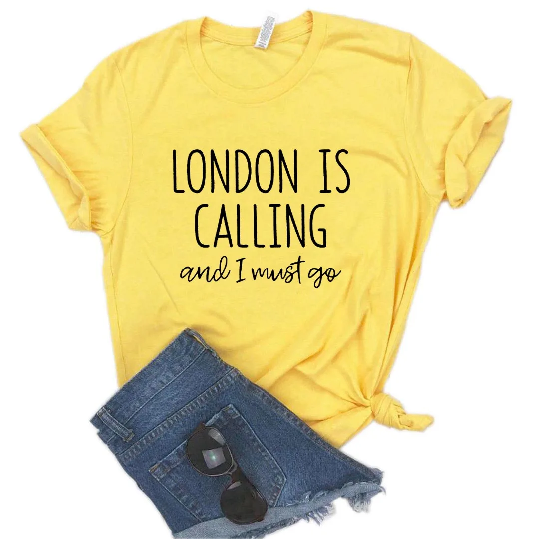 London is Calling And I Must Go Print Women Tshirts Cotton Casual Funny t Shirt For Lady Yong Girl Top Tee Hipster FS-365 images - 6