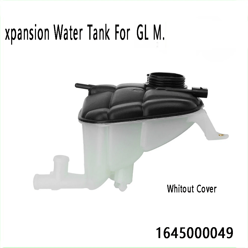 

Car Expansion Water Tank Coolant Expansion Tank Bottle 164 500 0049/1645000049 for Mercedes-Benz GL M