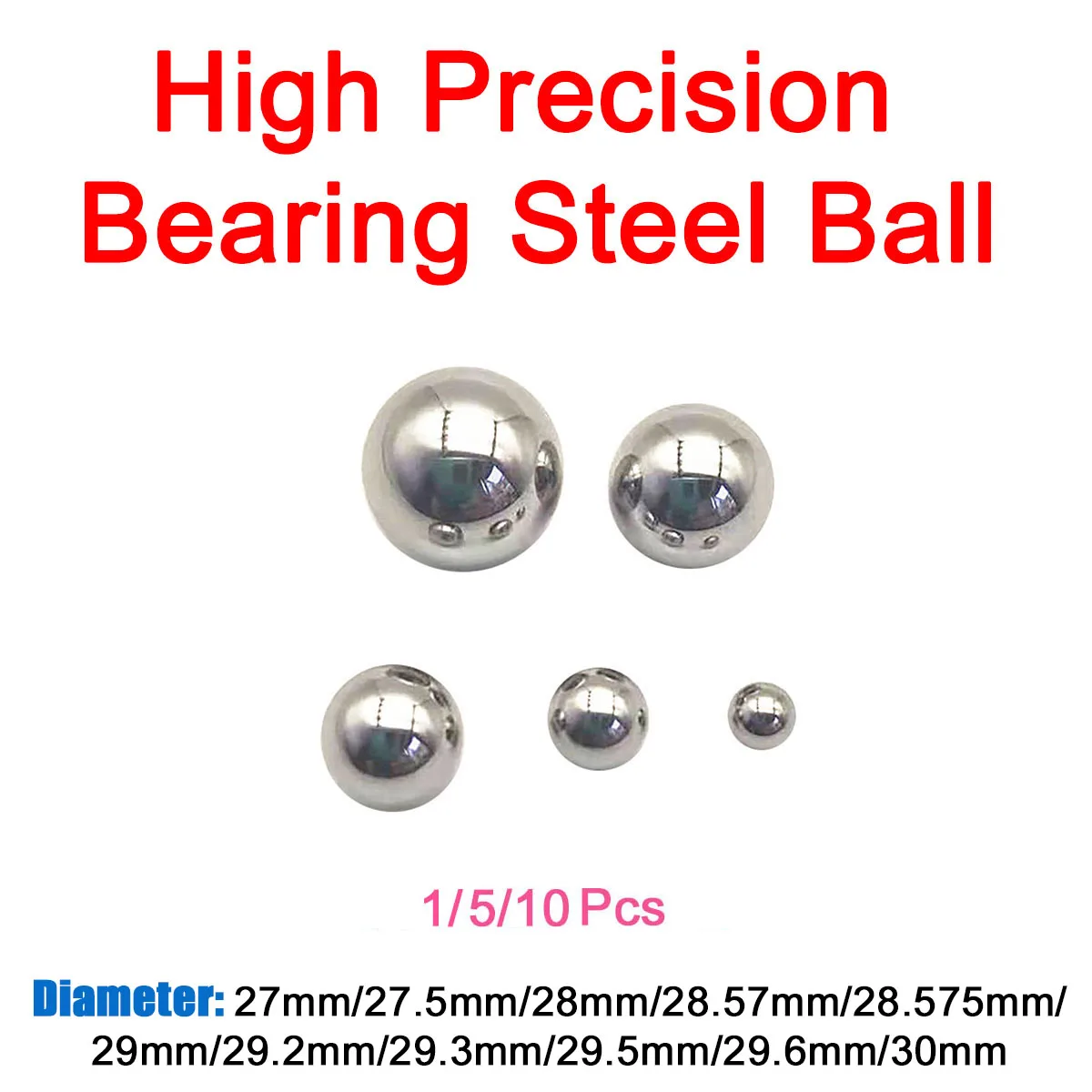 

High Precision Bearing Steel Balls Diameter 27/27.5/28/28.57/28.575/29/29.2/29.3/29.5/29.6/30mm Bearing Roller Beads Solid Balls