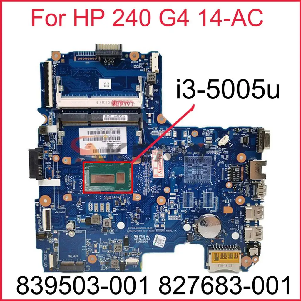     HP 240 G4 14-AC 6050A2730001-MB-A01 i3-5005u 839503-001 827683-001 100%   