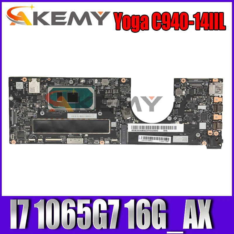 

NM-C761 For Lenovo ideapad Yoga C940-14IIL Laptop motherbboard with CPU SRGON I71065G7 16G_AX FRU 5B20S43854 100% Fully Tested