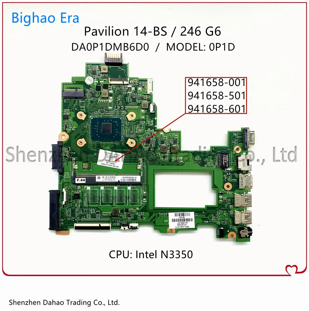

941658-001 941658-501 941658-601 For HP Pavilion 246 G6 14-BS 0P1D Laptop Motherboard DA0P1DMB6D0 With Intel N3350 CPU DDR3