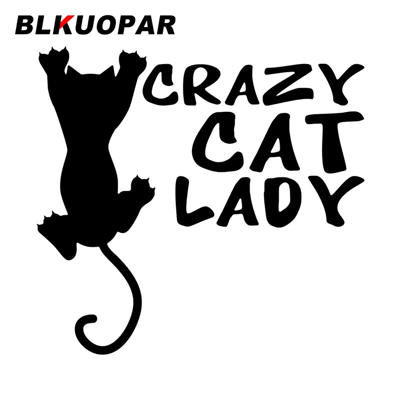 

BLKUOPAR Crazy Cat Lady стикер для автомобиля индивидуальная наклейка водонепроницаемый Декор окклюзия царапины бампер для ноутбука Windows багажник дл...