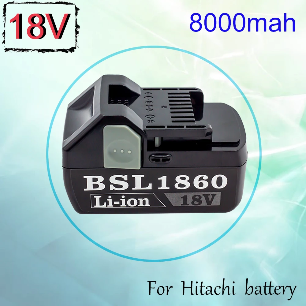 

18V 8Ah Li-ion BSL1830B Replacement Rechargeable Battery for HITACHI BSL1820 BSL1840 BSL1850 BSL1860B Power Tools Batteries