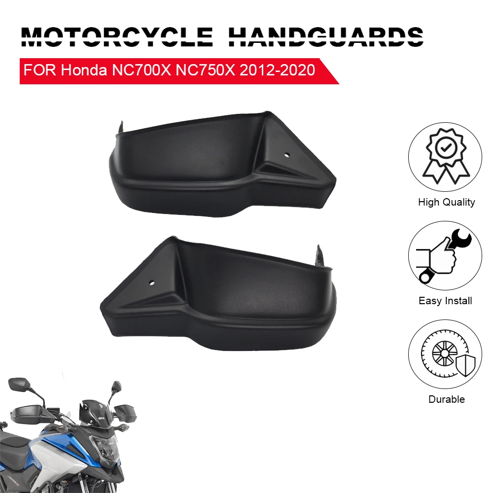 

For Honda NC750X 2020 Motorcycle Handguards Protectors NC750S 2014 Hand Guards NC700S DCT2012 2013 2018 2019 2021 ABSProtector