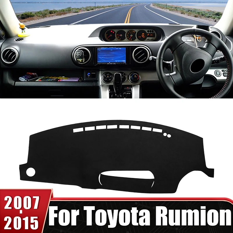 

For Toyota Corolla Rumion Rukus Scion Xb 2007 2008 2009 2010 2011 2012 2013 2014 2015 Car Dashboard Cover Mat Non-slip Pad Case