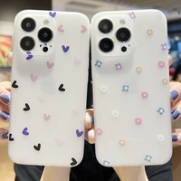for iphone 13 pro max cute heart flower pattern silicone case for iphone xs xr x 7 8 plus 6 6s se 2022 clear matte back cover