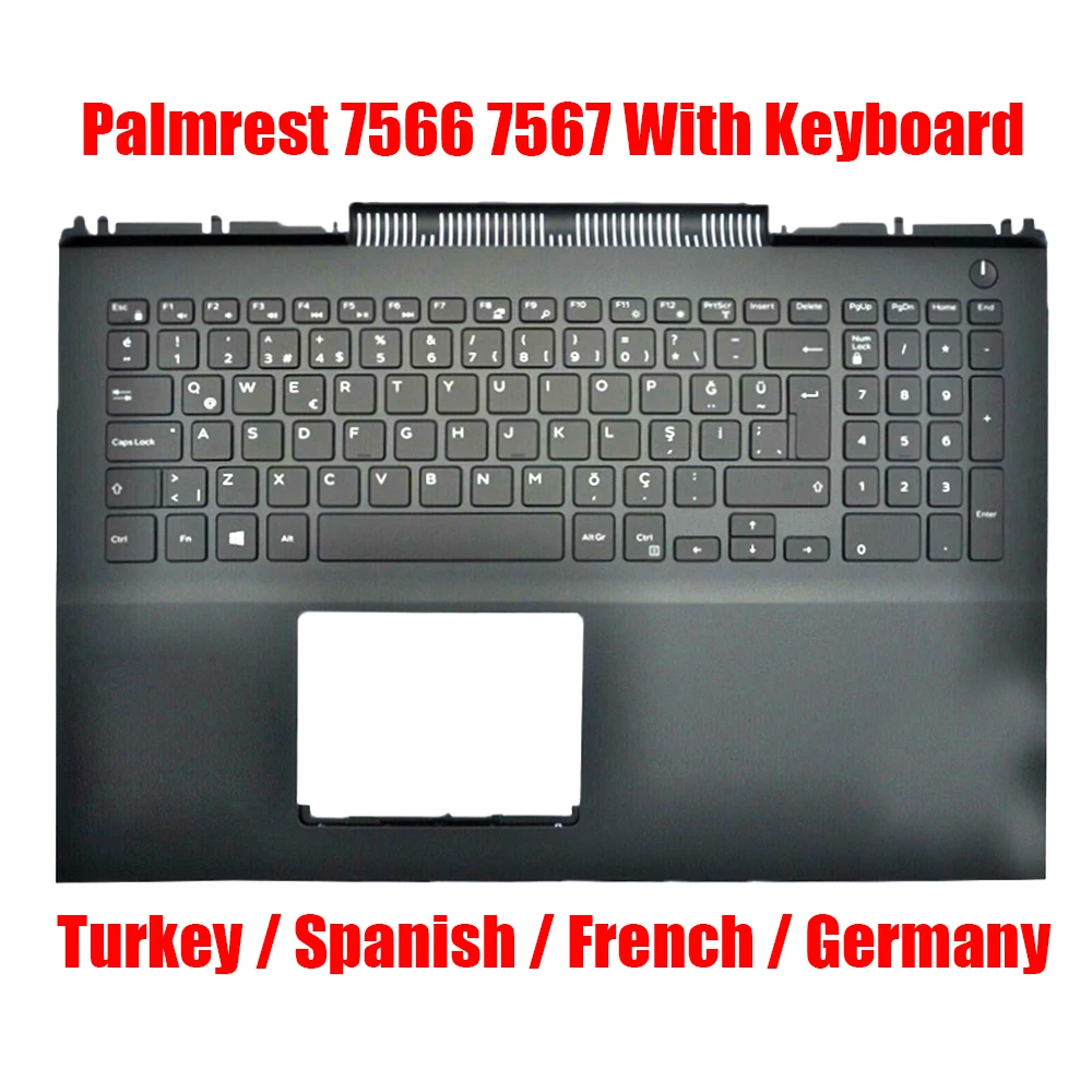 Подставка для ноутбука TR SP FR GR DELL Inspiron 15 7566 7567 0MDC8K 0GJK3G 013GJP 07HG4V 0M5NPM Турция Испанский