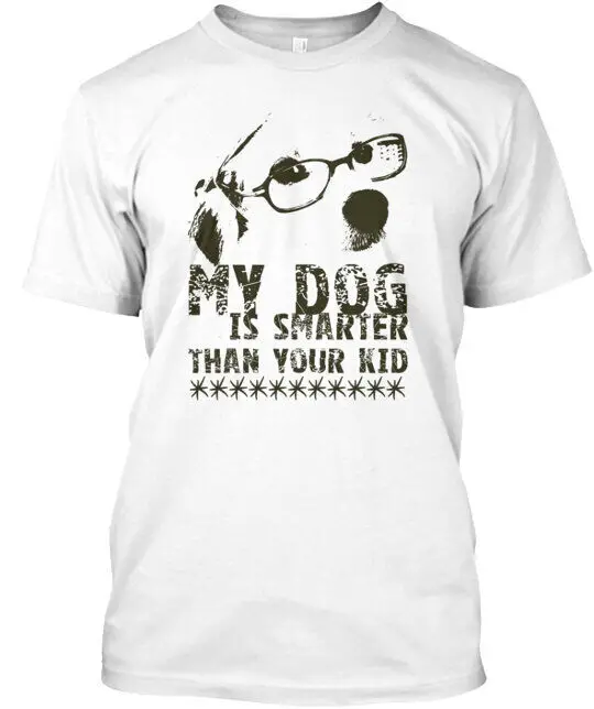 Моя собака умнее, чем футболка вашего ребенка