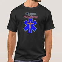 jesus is my paramedics funny star of life christians gift t shirt high quality cotton breathable top loose casual t shirt