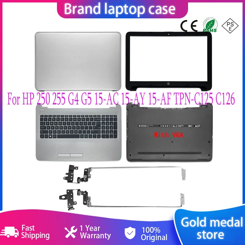 

NEW Laptop LCD Back Cover/Front Bezel/Hinges/Palmrest/Bottom Case For HP 250 255 G4 G5 15-AC 15-AY 15-AF TPN-C125 C126 Series