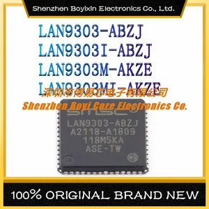 LAN9303-ABZJ LAN9303I-ABZJ LAN9303M-AKZE LAN9303MI-AKZE New Original Genuine Ethernet IC Chip